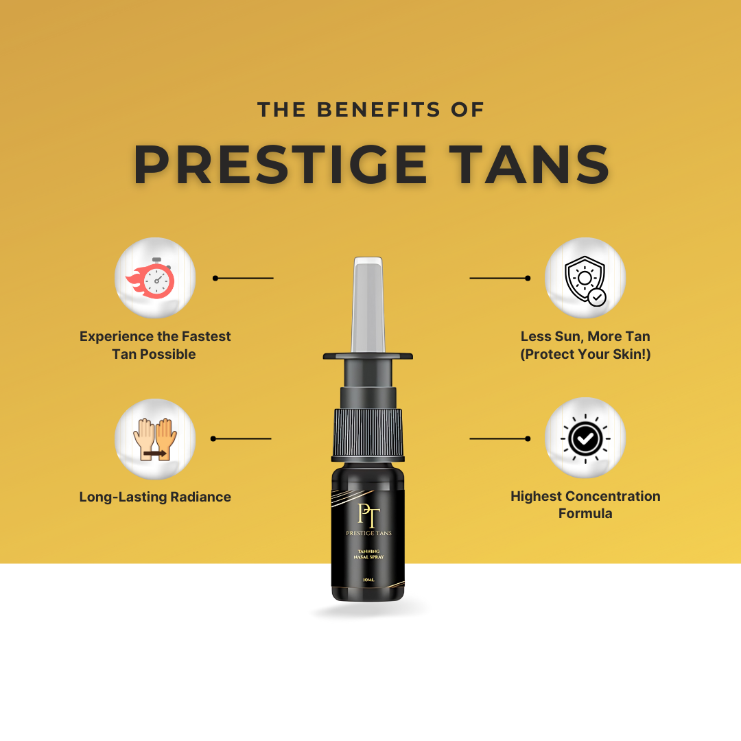 Benefits of Prestige Tans Tannning Nasal Spray